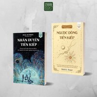 Combo Ngược Dòng Tiền Kiếp  Nhân Duyên Tiền Kiếp