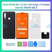 Combo Ốp Dẻo Đen, Kính Cường Lực Camera, Cường Lực 21D, Dán Cacbon Dành Cho Vsmart Joy 3