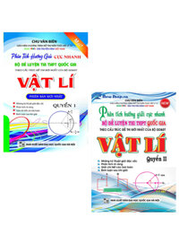 Combo Phân Tích Hướng Dẫn Giải Cực Nhanh Vật Lý Thầy Chu Văn Biên