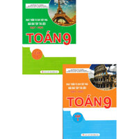 Combo Phát Triển Tư Duy Đột Phá Giải Bài Tập Tài Liệu Dạy - Học Toán 9 Tập 1Tập 2