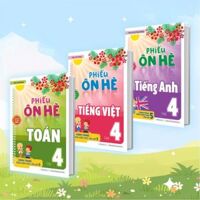 Combo Phiếu Ôn Hè Toán - Tiếng Việt - Tiếng Anh Lớp 4 - Hành Trang Vững Kiến Thức Lên Lớp 5 (Bộ 3 Cuốn)