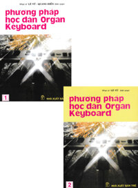 Combo Phương Pháp Học Đàn Organ Keyboard (Bộ 2 Cuốn)