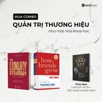 Combo Quản Trị Thương Hiệu Như Một Nhà Khoa Học Con Đường Tăng Trưởng Thương Hiệu Khám Phá  Ứng Dụng  Chiến Lược Xa Xỉ