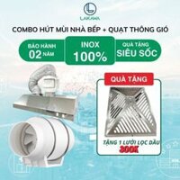 Combo Quạt Hút Mùi Máng Chụp Inox LAKAWA Hút Mùi Phòng Bếp Hiệu Quả Tặng Lưới Lọc Dầu Đai Siết Và Ống Thông Gió