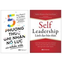 Combo Sách  5 Phương Thức Ghi Nhận Nỗ Lực Của Nhân Viên  Self Leadership - Lãnh Đạo Bản Thân