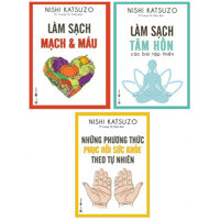 Combo Sách Chăm Sóc Sức Khỏe Làm sạch tâm hồn - Các bài tập thiền  Làm Sạch Mạch Máu  Những Phương Thức Phục Hồi Sức Khỏe Theo Tự Nhiên