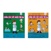 Combo sách Chăm sóc sức khỏe trẻ em Sữa mẹ, sữa công thức  Dinh dưỡng, ăn dặm Tặng sách ngẫu nhiên