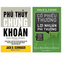 Combo Sách Đầu Tư Chứng Khoán  Phù Thủy Sàn Chứng Khoán  Cổ Phiếu Thường, Lợi Nhuận Phi Thường