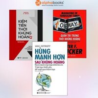 Combo Sách Giúp Vượt Qua Khủng Hoảng  Kiếm Tiền Thời Khủng Hoảng  Quản Trị Trong Thời Khủng Hoảng  Hùng Mạnh Hơn Sau Khủng Hoảng