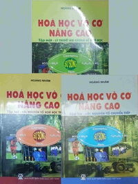 Combo sách Hóa Học Vô Cơ nâng cao  Hoàng Nhâm tập 1  tập 2  tập 3