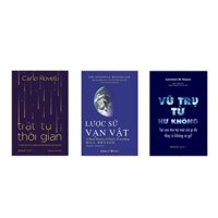 Combo Sách Khoa Học Vũ Trụ Từ Hư Không  Trật Tự Thời Gian  Lược Sử Vạn Vật