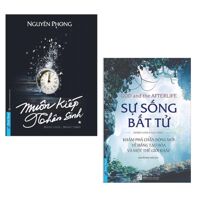 Combo Sách Tâm Linh Best-Seller Muôn Kiếp Nhân Sinh  Sự Sống Bất Tử Luật Luân hồi và Nhân quả tạo nhân duyên để người này gặp người kia