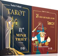 Combo Sách Tarot 78 Độ Minh Triết + 21 Cách Giải Nghĩa Lá Bài Tarot