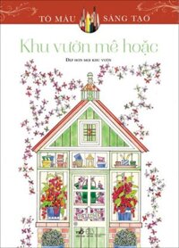 Combo - Sách Tô Màu Khu Vườn Mê Hoặc - Chì Màu