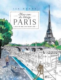Combo - Sách Tô Màu Theo Em Đi Khắp Paris - Chì Màu