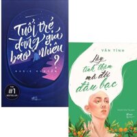 Combo Sách Văn Học Hay  Tuổi Trẻ Đáng Giá Bao Nhiêu  Lấy Tình Thâm Mà Đổi Đầu Bạc Vãn Tình  BookseetMK Bộ Sách Kỹ Năng Sống Hay