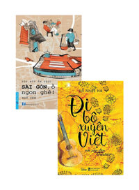 Combo: Sài Gòn Ồ Bỗng Ngon Ghê! + Đi Bộ Xuyên Việt Với Cây Đàn Guitar (Bộ 2 Cuốn)