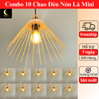 (Combo Siêu Tiết Kiệm) 10 Chao Đèn Mây Tre Thả Trần Hình Nón Lá Mini Dùng Để Decor Nhà Hàng, Cafe, Homestay