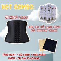 COMBO Spring Latex - Đai Gen nịt bụng Latex 25 Xương Nguyên Tấm + Kem Tan Mỡ Lạnh BodyFat Cream (Tặng Liner )