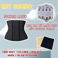 COMBO Summer Latex - Đai Gen Nịt Bụng Latex Thông Hơi 25 Xương + Kem Tan Mỡ Lạnh BodyFat Cream ( tặng Liner )