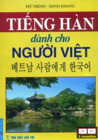 Combo Tiếng Hàn Dành Cho Người Việt (Sách Kèm CD)