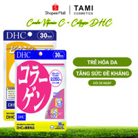 Combo Trẻ hóa và sáng da  (Viên collagen DHC + viên vitamin C DHC) DHC Nhật Bản 30 ngày TM-DHC-CB14