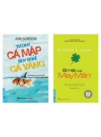 Combo Tư Duy Cá Mập - Suy Nghĩ Cá Vàng + Bí Mật Của May Mắn (Bộ 2 Cuốn)