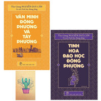 Combo  Văn Minh Đông Phương Và Tây Phương và Tủ Sách Triết Học Phương Đông - Tinh Hoa Đạo Học Đông Phương  Tặng Kèm Sổ Tay