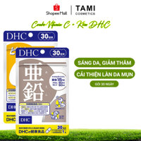 Combo viên uống 30 ngày Vitamin C và Kẽm Zinc DHC, thực phẩm chức năng làm giảm mụn