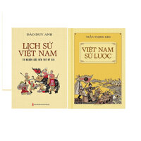 Combo  Việt Nam Sử Lược Bìa Mềm  Lịch Sử Việt Nam Từ Nguồn Gốc Đến Thế Kỷ XIX Bìa Mềm