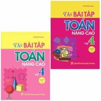 Combo Vở Bài Tập Toán Nâng Cao Lớp 4 - Quyển 1  Quyển 2 2021