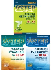 Combo VSTEP - Chinh Phục Kỹ Năng Nói - Viết Và Luyện Đề Thi Bậc B1-C1 (Bộ 3 Cuốn)