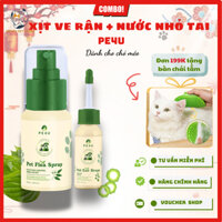 COMBO xịt ve rận PE4U + nước nhỏ tai PE4U cho chó mèo giúp xua đuổi ve rận và bào vệ mắt- Haven Pet