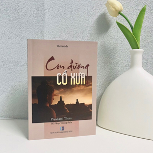 Con đường cổ xưa - Piyadassi Thera