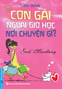 Con Gái Ngoài Giờ Học Nói Chuyện Gì?