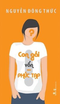 Con Gái Vốn... Phức Tạp