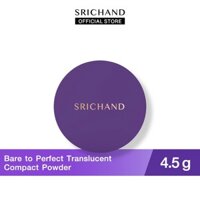 Còn hàng Bột nhỏ gọn trong suốt SRICHAND Bear To Perfect 4.5 G. Trần