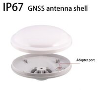 [Còn hàng] Vỏ ăng-ten GNSS GPS GLONASS BDS S-BAND Vỏ ăng-tenGNSS có độ chính xác cao