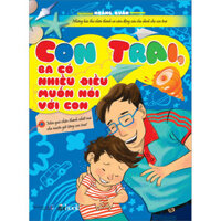 Con Trai, Ba Có Nhiều Điều Muốn Nói Với Con