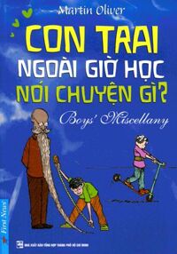 Con Trai Ngoài Giờ Học Nói Chuyện Gì ?