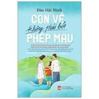 Con Về Không Phải Bởi Phép Màu Những Câu Chuyện Về Các Trường Hợp Điển Hình Của Trẻ Tự Kỷ Được Ghi Lại Một Cách Chân Thực Tại Từ Hoạt Động Tại Một Trung Tâm Hỗ Trợ Trẻ Tự Kỷ