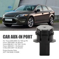 Cổng cắm Aux-in ô tô 3,5 mm Cổng cắm âm thanh Aux 3S7T-19A164AB 1310208 Dành cho Focus Galaxy Transit Mondeo