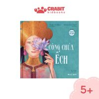 Công chúa ếch - Tủ sách Truyện cổ thế giới