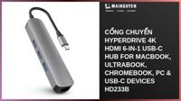 Cổng chuyển HyperDrive 4K HDMI 6-in-1 USB-C Hub for MacBook, Ultrabook, Chromebook, PC & USB-C devices HD233B