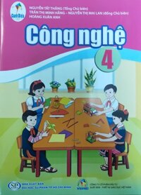 Công nghệ lớp 4 Bộ sách Cánh Diều