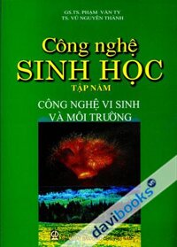 Công Nghệ Sinh Học Tập 5 Công Nghệ Vi Sinh Và Môi Trường