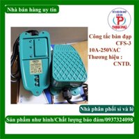 Công tắc bàn đạp CFS-3-10A-250vac CNTD