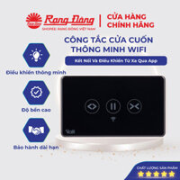 Công Tắc Cửa Cuốn Thông Minh Rạng Đông Tuya Smart Điều Khiển Cửa Cuốn Wifi Hẹn Giờ Từ Xa Qua App MODEL CTCU.WF CN.DOT