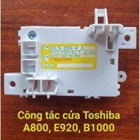 Công Tắc Cửa Máy Giặt Toshiba A800; E920; B1000