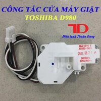 Công tắc cửa máy giặt TOSHIBA D980